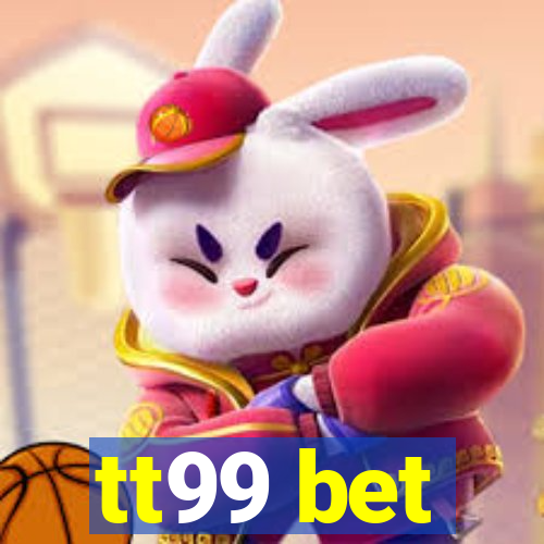 tt99 bet